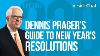 Fireside Chat Ep 220 Dennis Prager S Guide To New Year S Resolutions