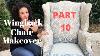 Part 10 How To Reupholster A Wingback Chair Seat Cushion And Feet