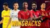 Top 10 Wingbacks In Football 2020 Hd